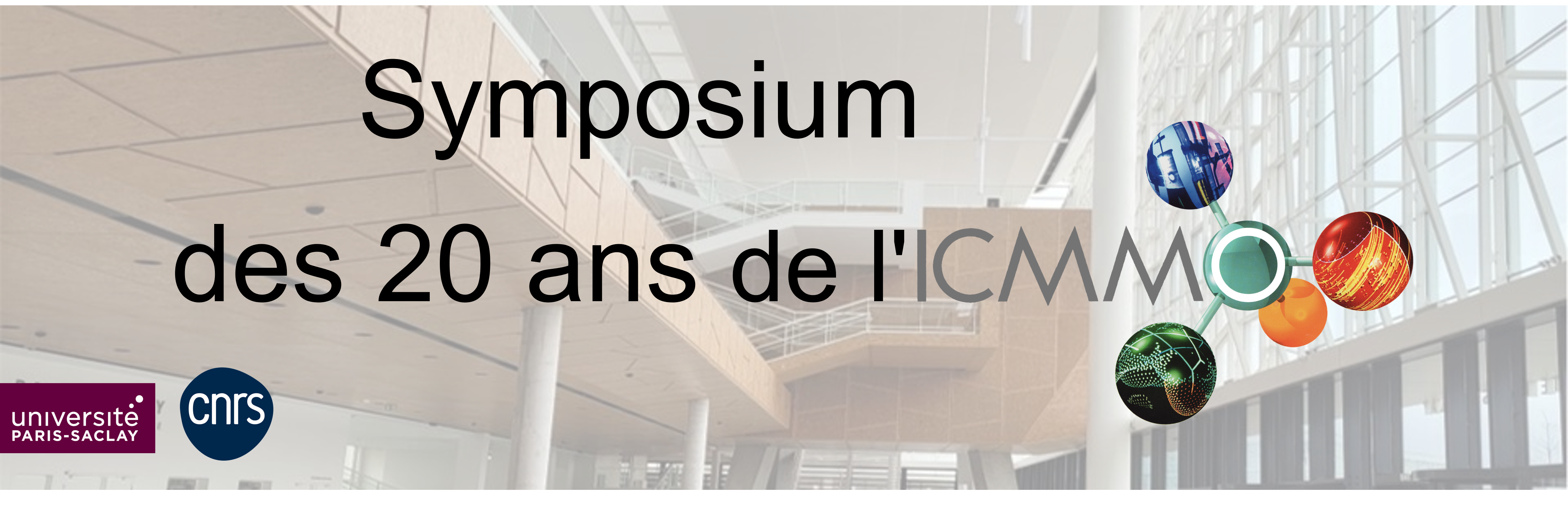Symposium des 20 ans de l'ICMMO>